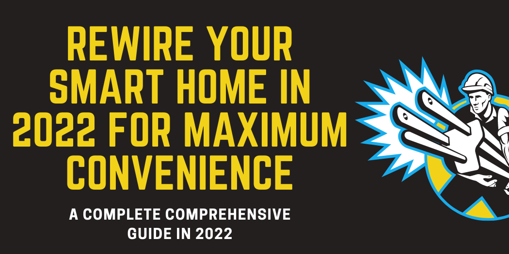 rewire smart home rewire smart home