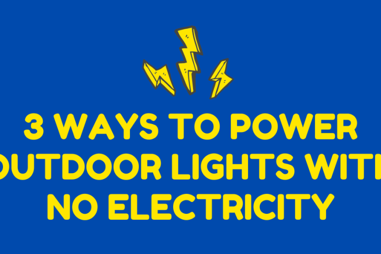 Power Outdoor Lights With No Electricity