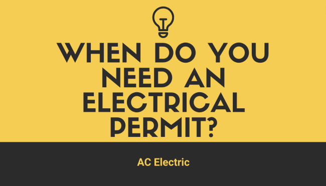 When Do You Need an Electrical Permit?