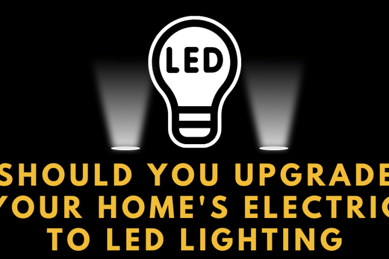 Should You Upgrade Your Home's Electric to LED Lighting