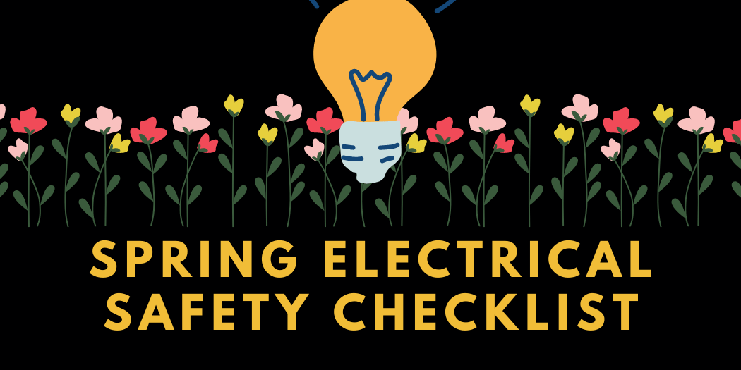 Spring Electrical Safety Checklist