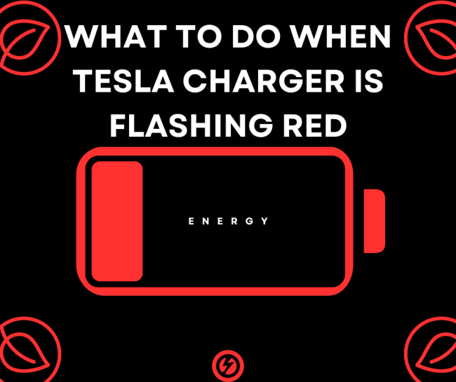 What to do when Tesla Charger is flashing red