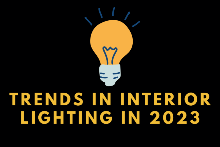Trends in Interior Lighting in 2023