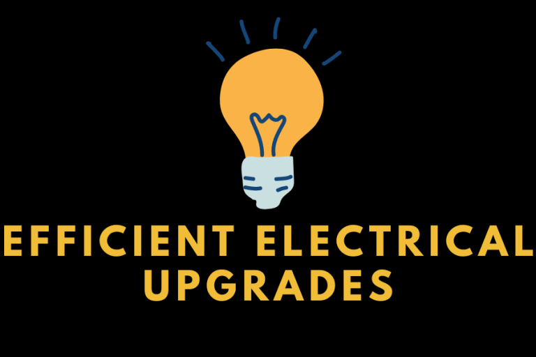 Efficient Electrical Upgrades